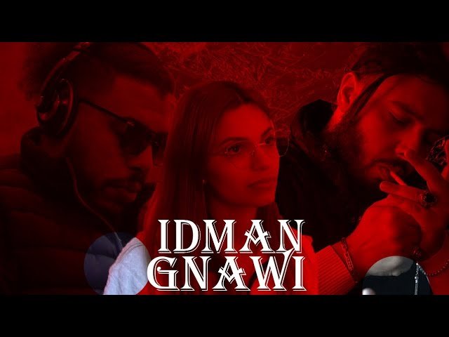 IDMAN (إدمان) LYRICS » GNAWI | Lyrics Over A2z