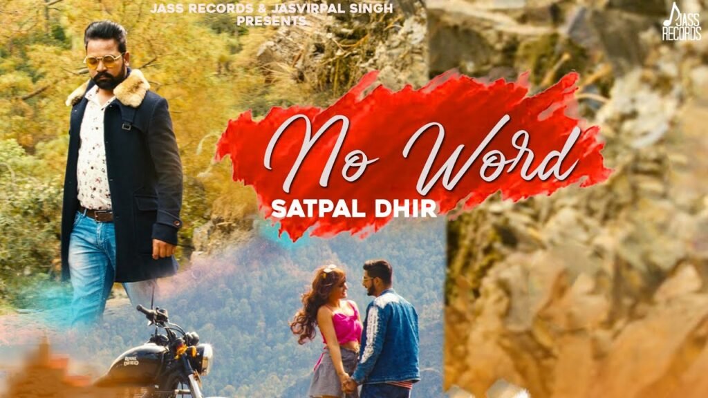 No Word Lyrics » Satpal Dhir | Lyrics Over A2z