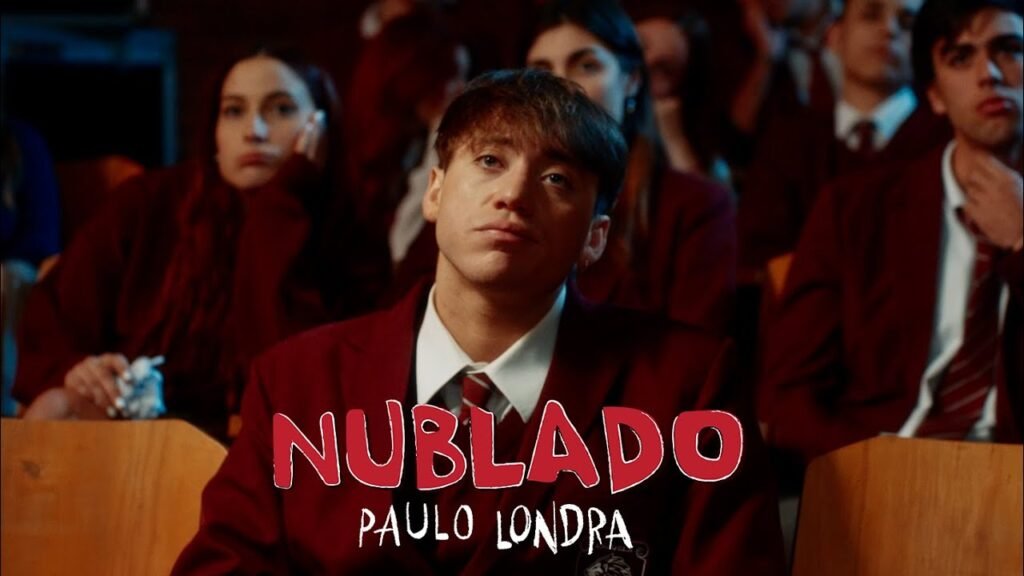 Nublado Letra / Lyrics » Paulo Londra (Spanish & English)