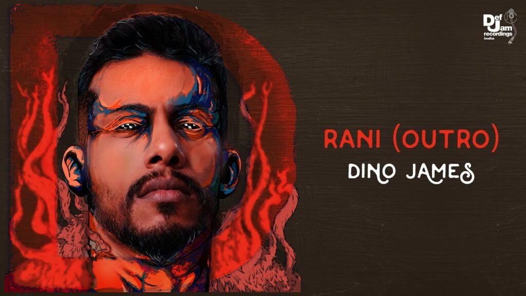 Rani (Outro) Lyrics » Dino James | Lyrics Over A2z