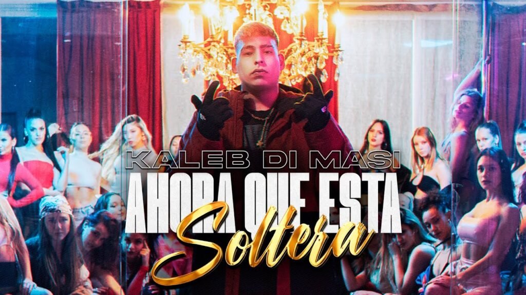 Ahora Que Está Soltera Letra / Lyrics - Kaleb Di Masi (Spanish & English)