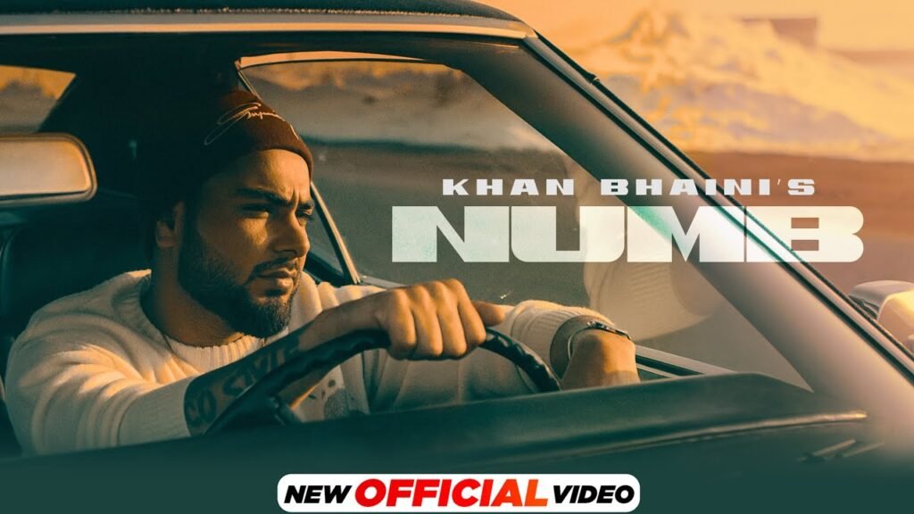 Numb Lyrics » Khan Bhaini