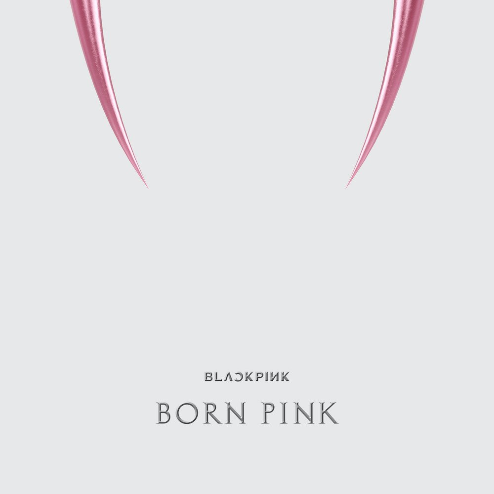 BLACKPINK » "BORN PINK" Album Tracklist with Lyrics