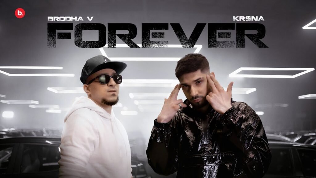 Forever Lyrics » Brodha V Ft. KR$NA