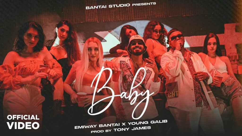 BABY Lyrics » EMIWAY BANTAI Ft. Young Galib