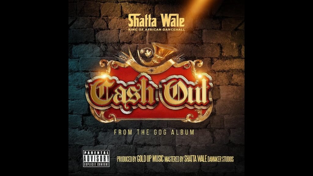 Cash Out Lyrics » Shatta Wale