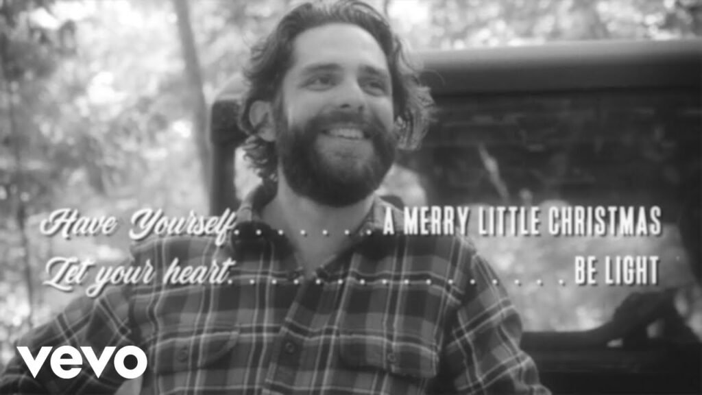 Have Yourself A Merry Little Christmas Lyrics » Thomas Rhett