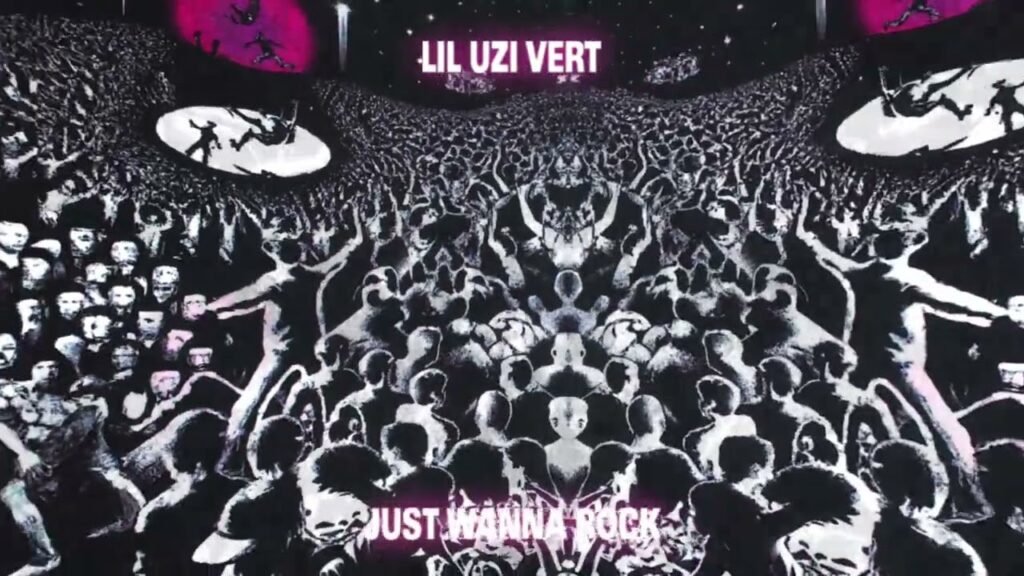Just Wanna Rock Lyrics » Lil Uzi Vert