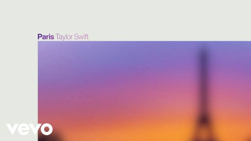 Paris Lyrics » Taylor Swift