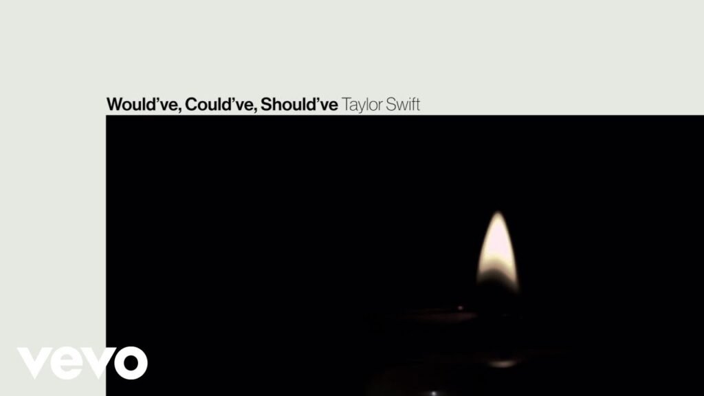 Would've, Could've, Should've Lyrics » Taylor Swift
