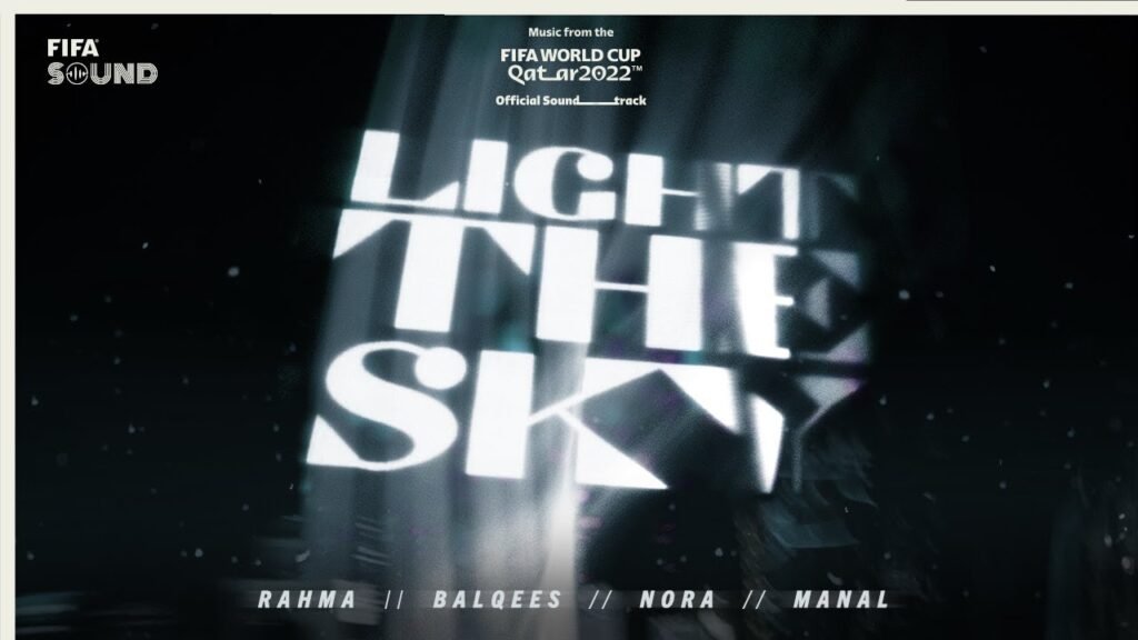 Light The Sky Lyrics » Nora Fatehi, Balqees, Rahma Riad & Manal