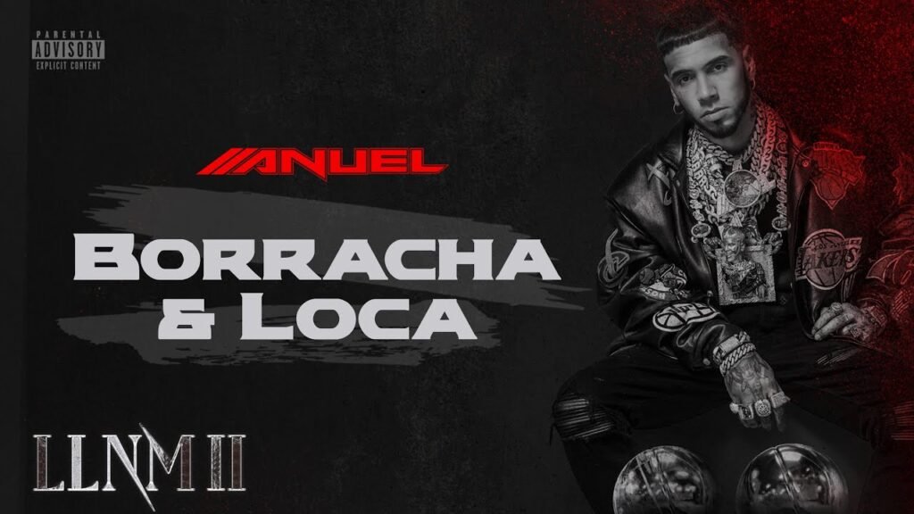 Borracha & Loca Letra / Lyrics » Anuel AA (Spanish & English)