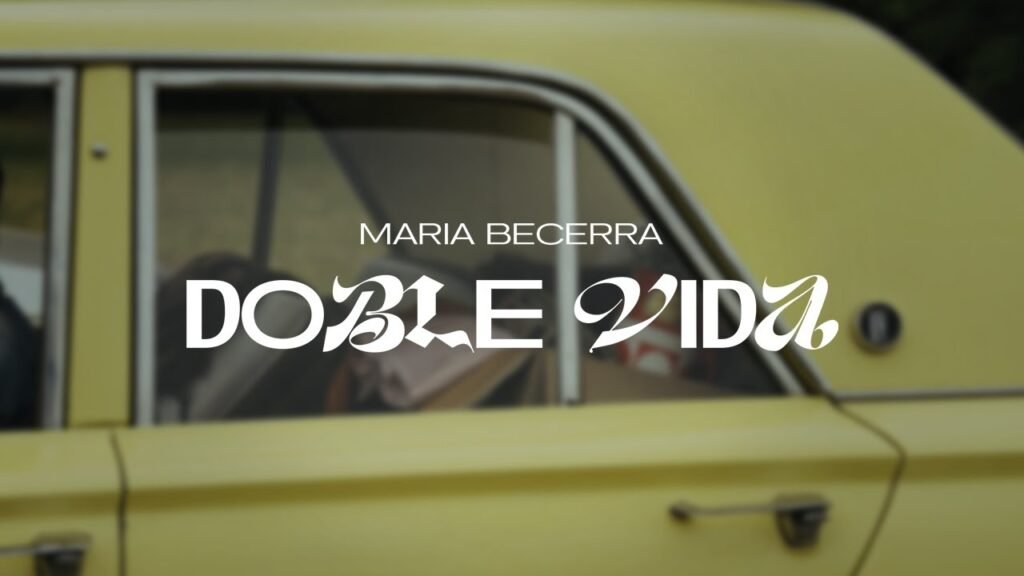 DOBLE VIDA Letra / Lyrics » Maria Becerra (Spanish & English)