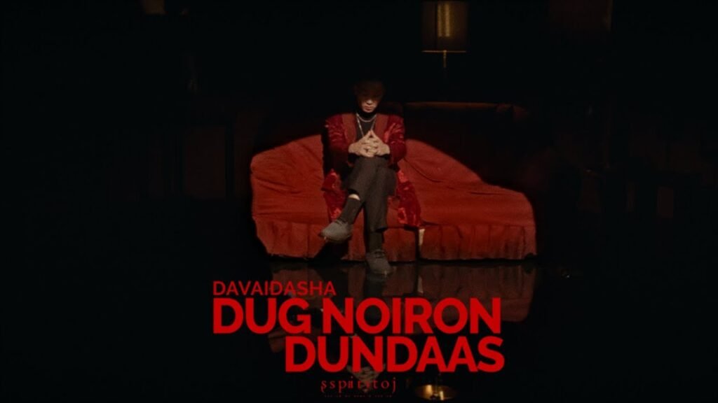 Dug Noiron Dundaas Дууны үг / Lyrics » davaidasha