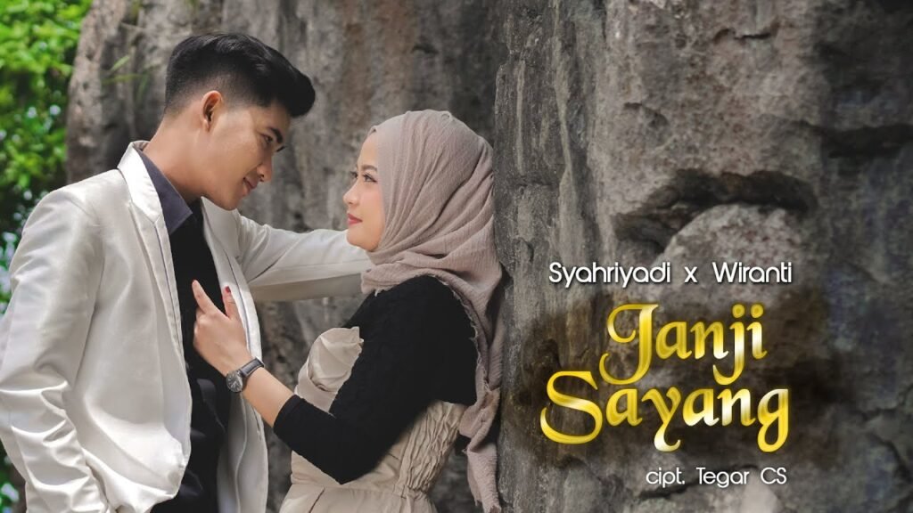 Janji Sayang Lirik Lagu / Lyrics » Syahriyadi & Wiranti