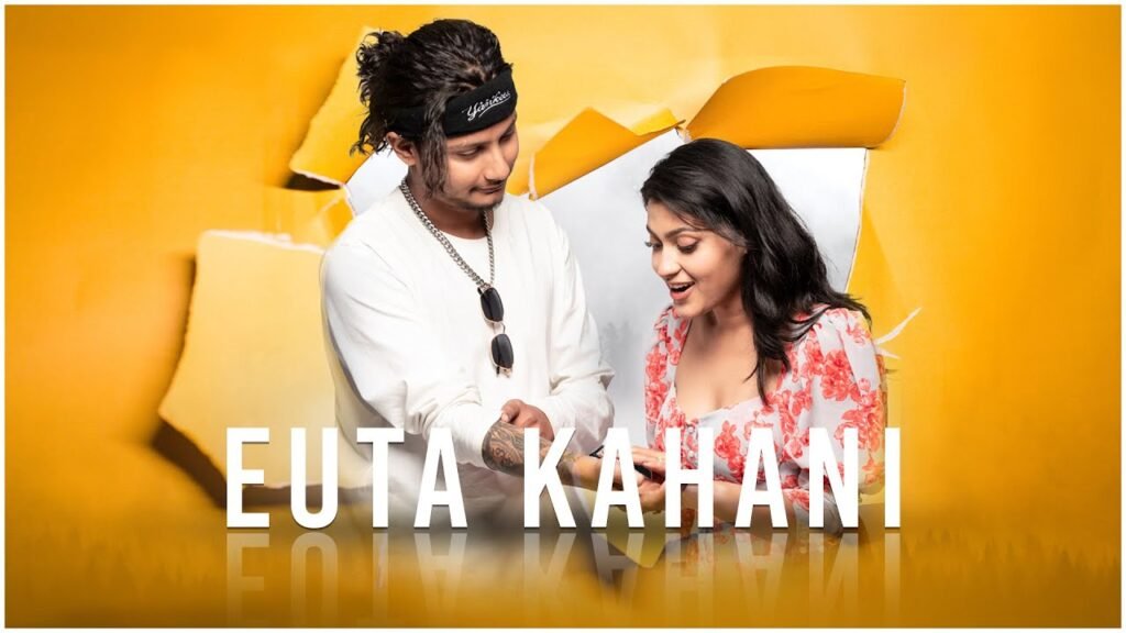 Euta Kahani गीत / Lyrics » kushal pokhrel