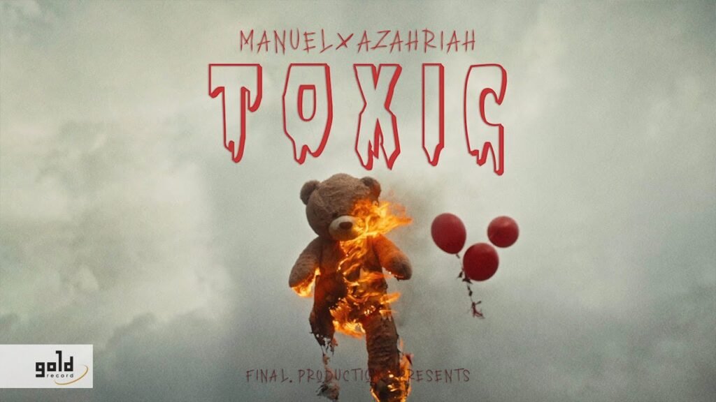 Toxic Dalszöveg / Lyrics » Manuel & Azahriah