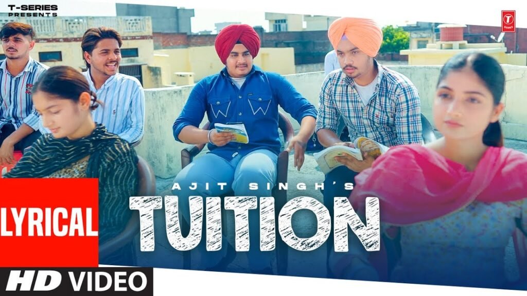 Tuition Lyrics » Ajit Singh