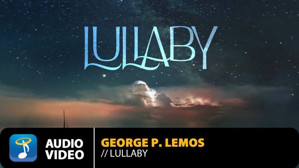 Lullaby Στίχοι / Lyrics » George P. Lemos