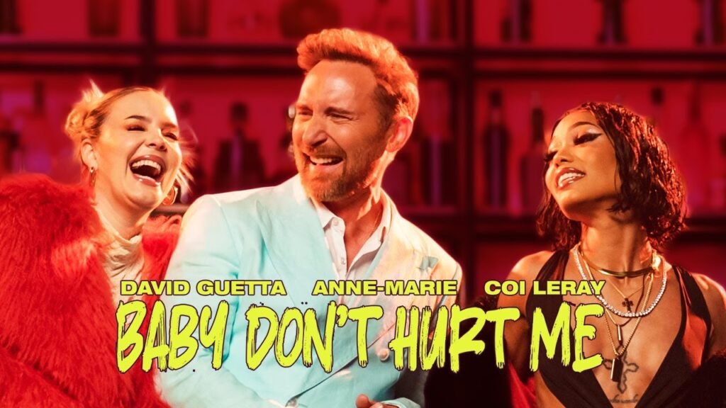 Baby Don't Hurt Me Lyrics - David Guetta, Anne-Marie & Coi Leray