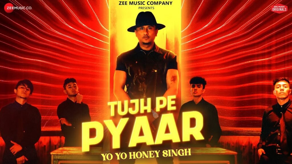 Tujh Pe Pyaar Lyrics » Yo Yo Honey Singh