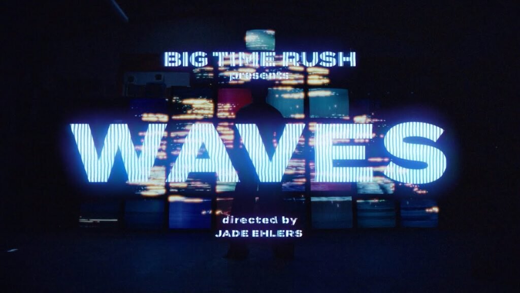 Waves Lyrics » Big Time Rush