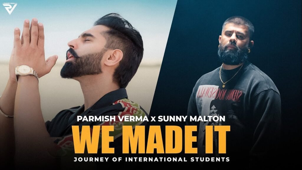 We Made It Lyrics » Parmish Verma & Sunny Malton