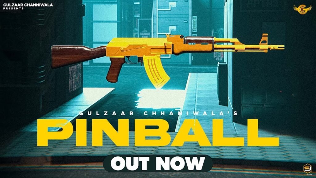 Pinball Lyrics » Gulzaar Chhaniwala