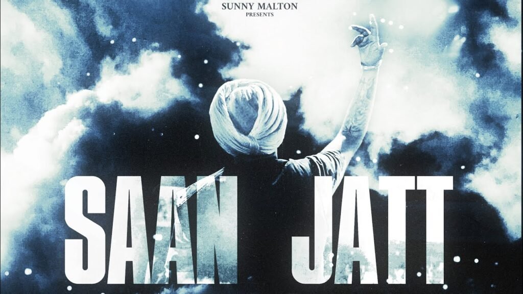 Saan Jatt Lyrics » Sunny Malton