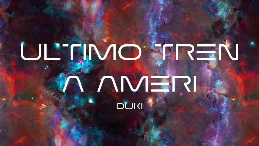 Ultimo Tren a Ameri Letra / Lyrics » DUKI (Spanish & English)