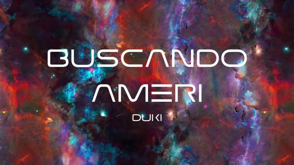 bUSCANDO Ameri Letra / Lyrics » DUKI (Spanish & English)