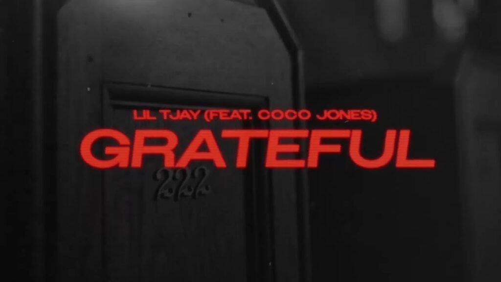 Grateful Lyrics » Lil Tjay Ft. Coco Jones
