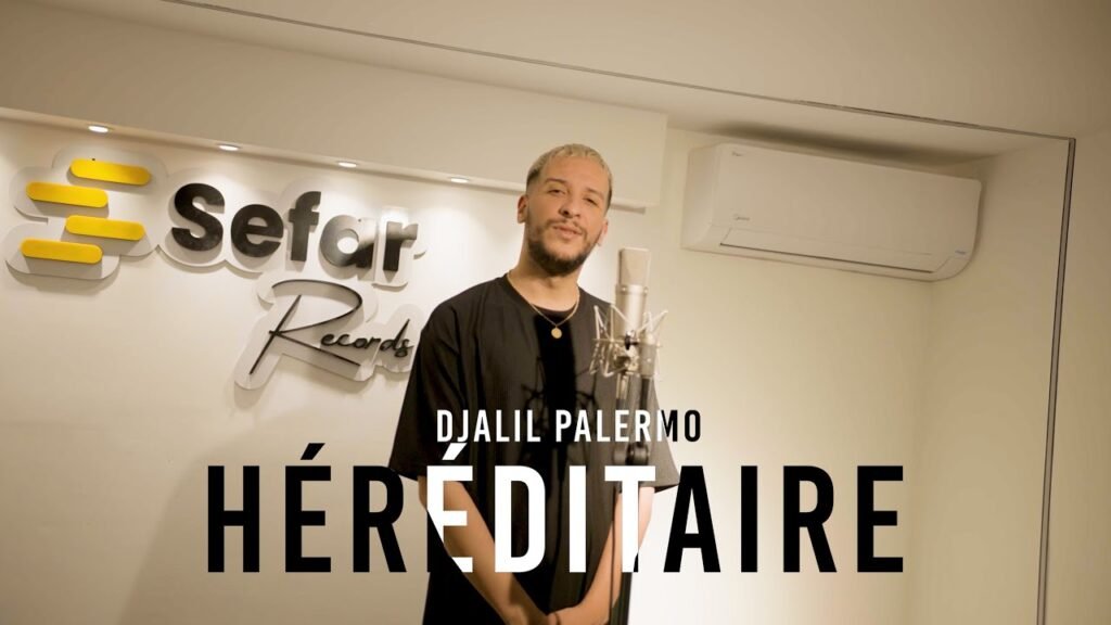 Héréditaire Paroles / Lyrics » Djalil Palermo