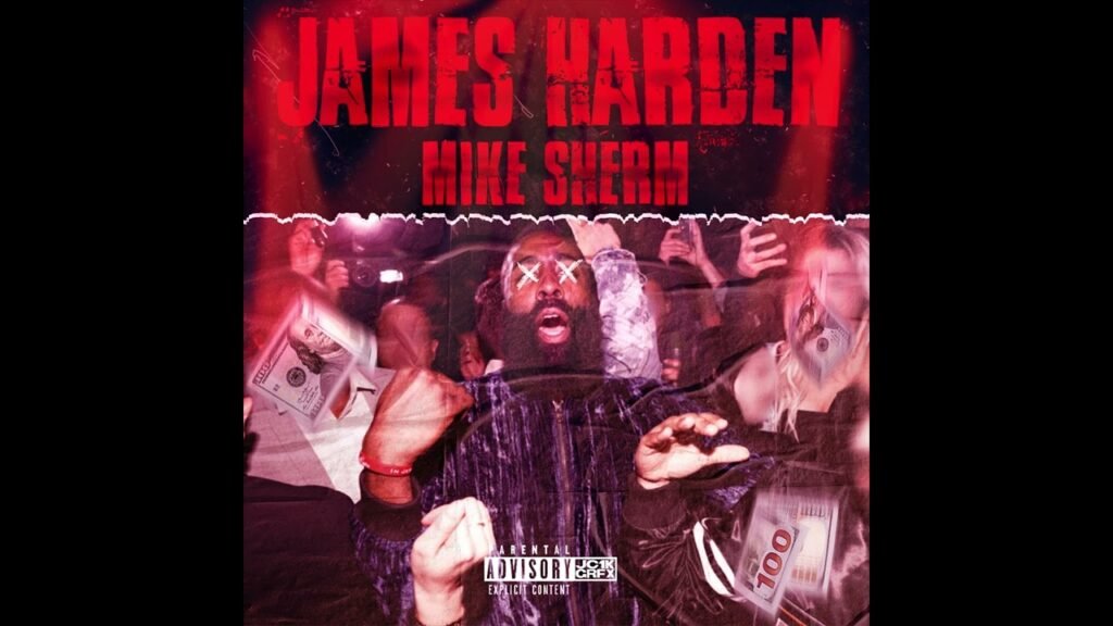 James Harden Lyrics » Mike Sherm