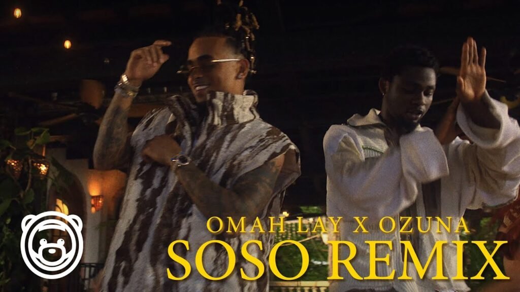 Soso Remix Letra / Lyrics » Omah Lay, Ozuna (Spanish & English)