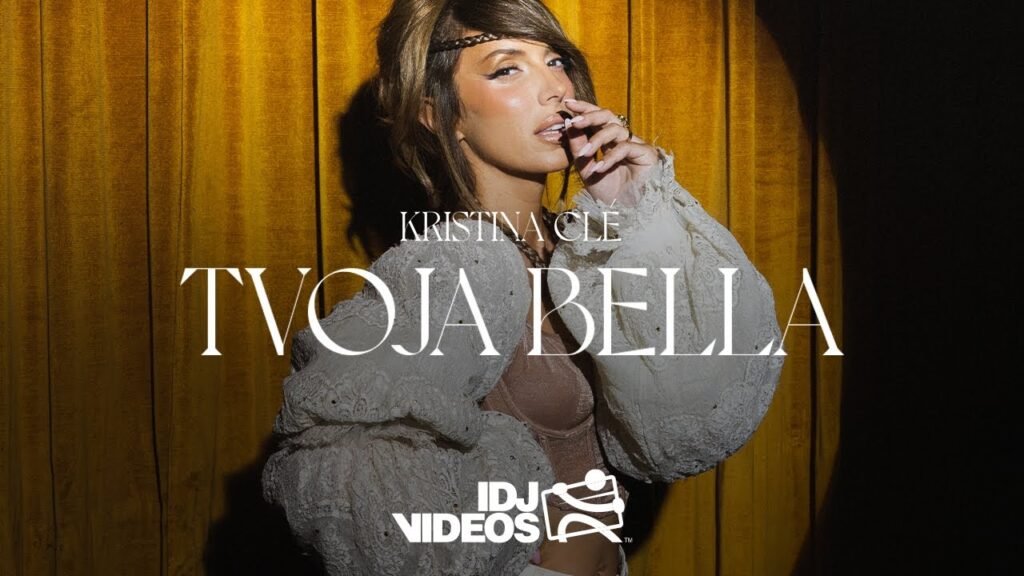 Tvoja Bella Tekst / Lyrics » Kristina Clé