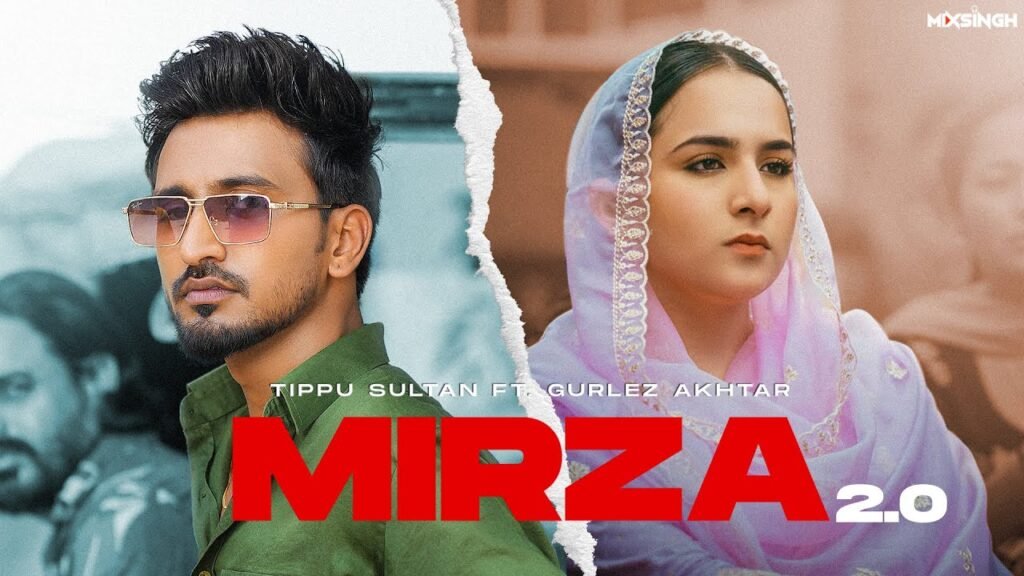 MIRZA 2.0 Lyrics » Tippu Sultan Ft. Gurlez Akhtar