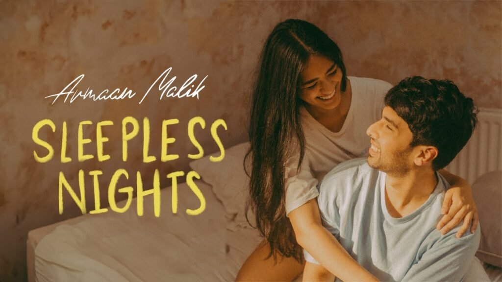 Sleepless Nights Lyrics » Armaan Malik | Lyrics Over A2z