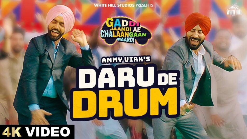 Daru De Drum Lyrics » Ammy Virk | Lyrics Over A2z