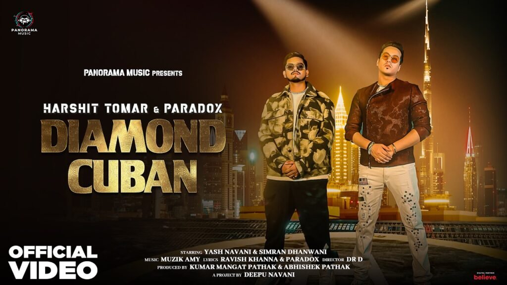 Diamond Cuban Lyrics » Harshit Tomar & Paradox